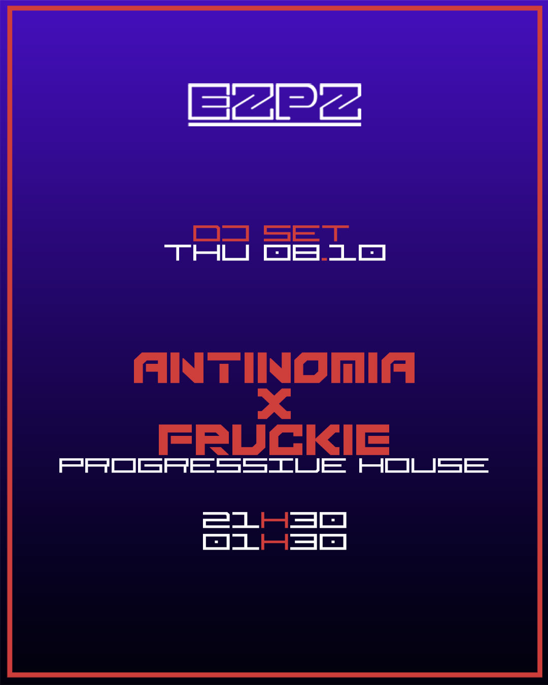 Antinomia X Fruckie @ Ezpz