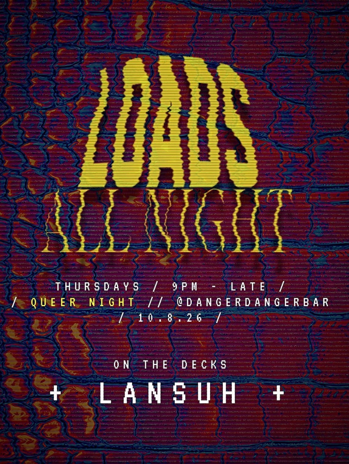 L0ads Bushwick Queer Cocktail Night Feat. Lansuh