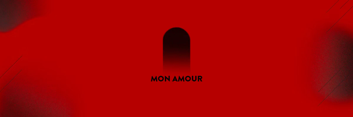 MON AMOUR