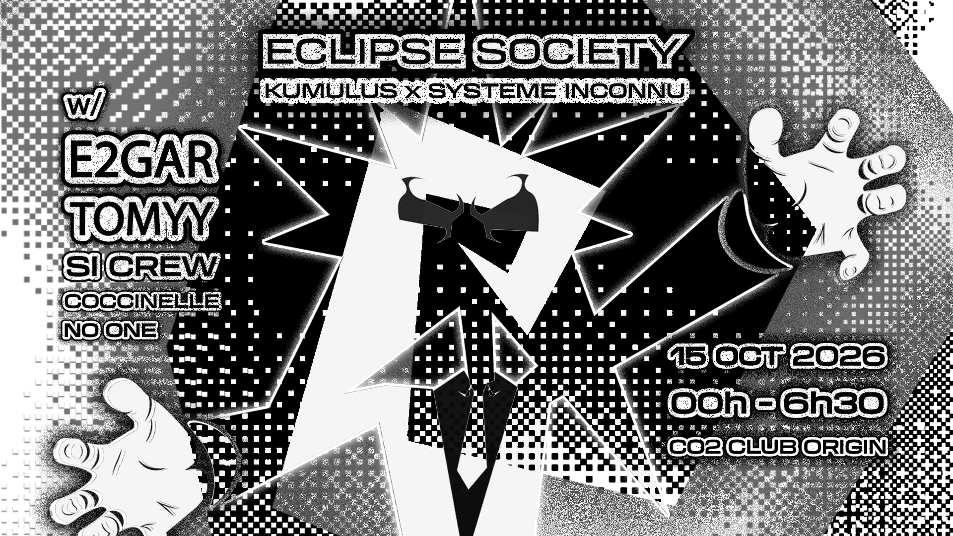 Système Inconnu X Kumulus & E2gar + Tomyy (Eclipse Society)