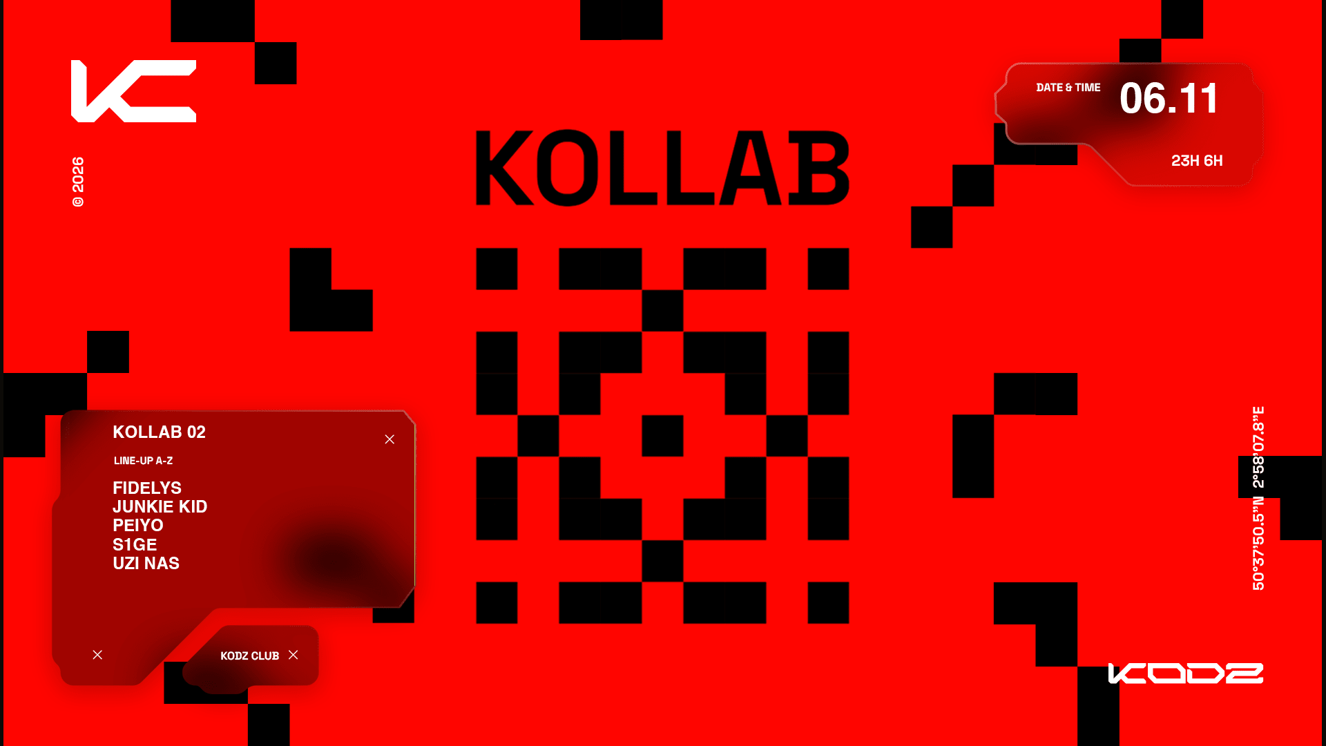 Kodz Presents Kollab : Junkie Kid, Fidelys, Uzi Nas & More