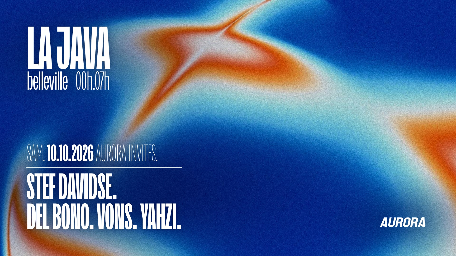 Aurora : Stef Davidse, Del Bono, Vons & Yahzi