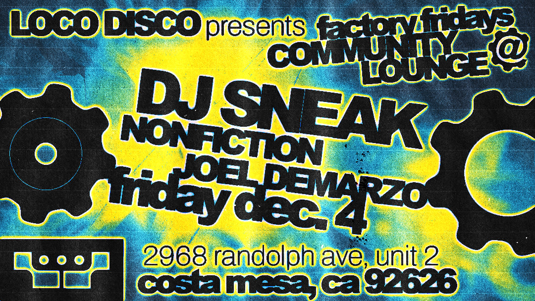 Loco Disco Presents Dj Sneak