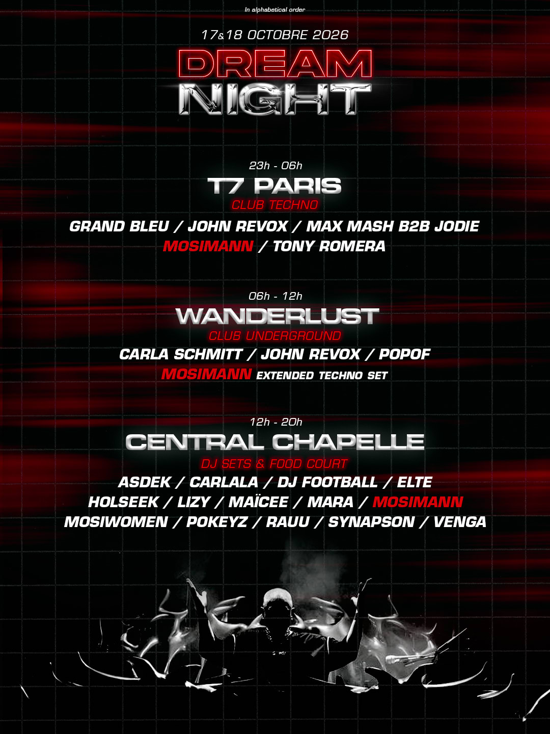Mosimann : Dream Night — T7 + Wanderlust + Central Chapelle