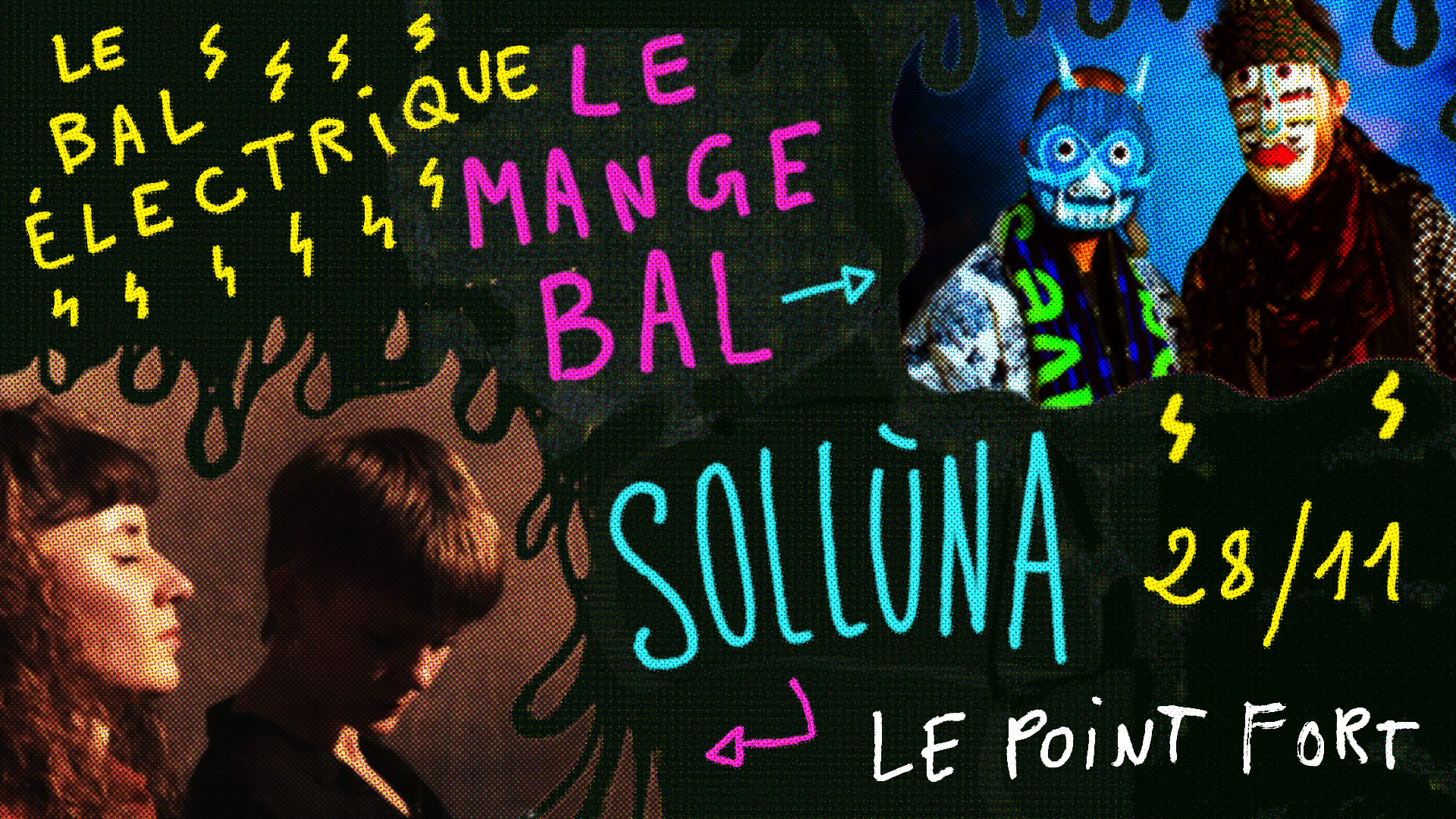 Le Bal Electrique #17 : Le Mange Bal · Sollùna