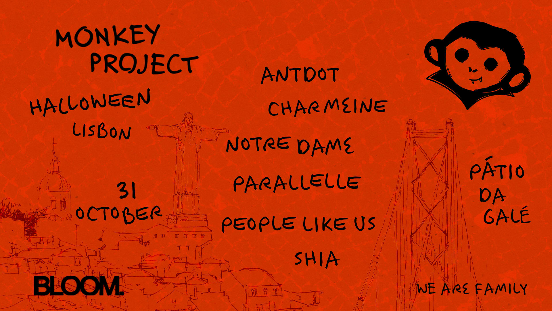 Bloom Presents Monkey Project | Lisbon | Halloween 2026