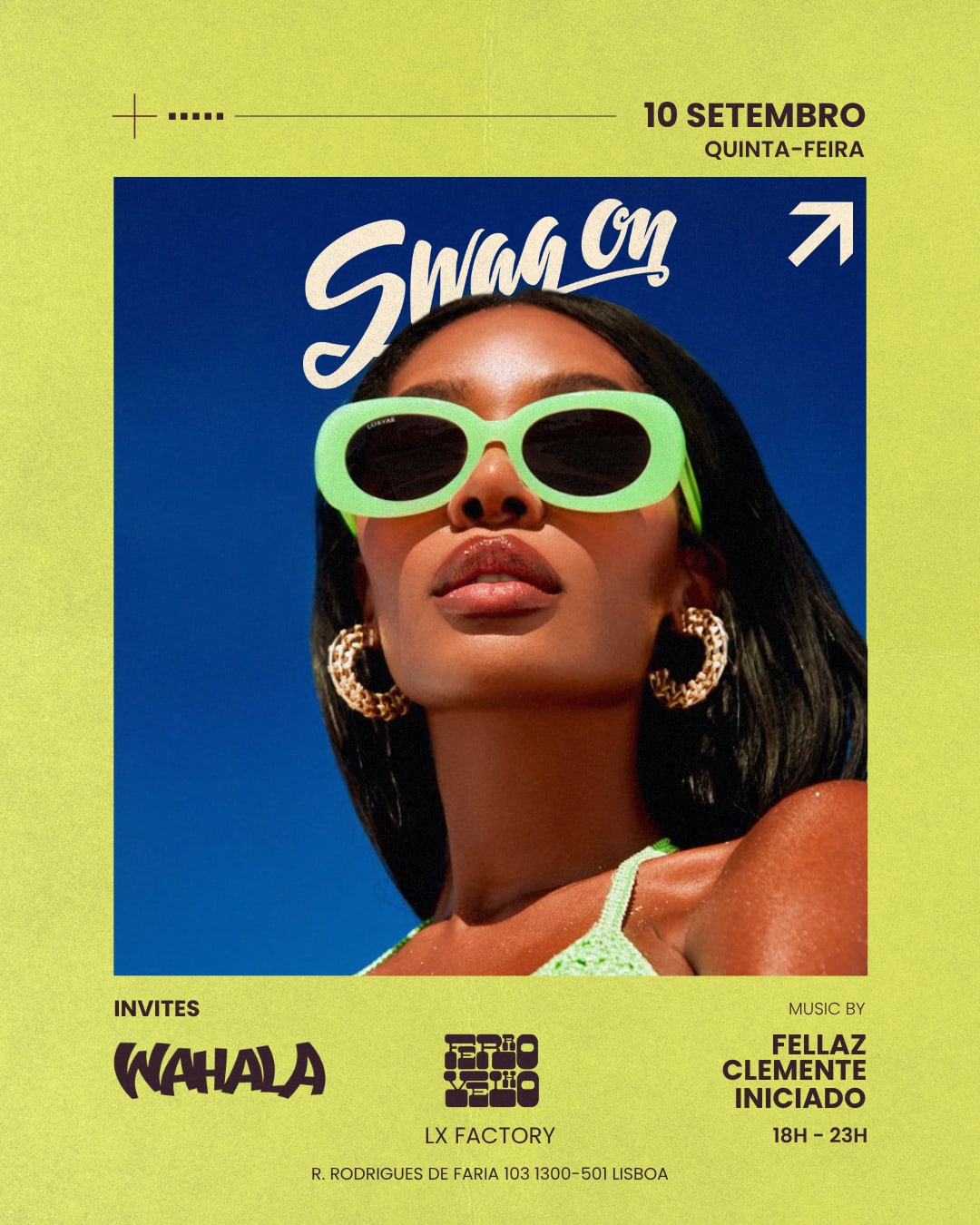 Swag On X Wahala · 10 Setembro · Ferro Velho, LX Factory