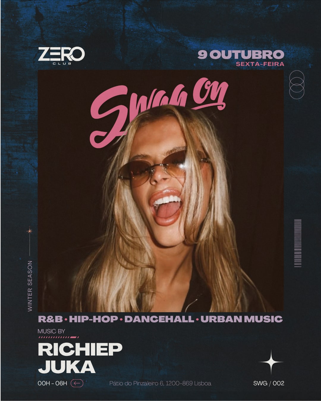 Swag On · Zero Club · 9 Oct