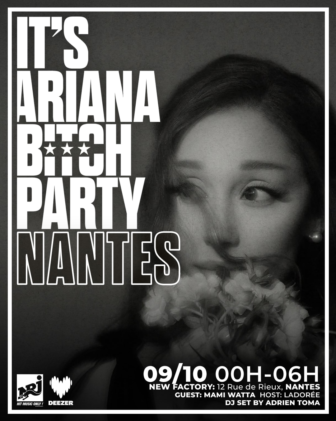 It's Ariana Bitch Party Nantes Avec Mami Watta