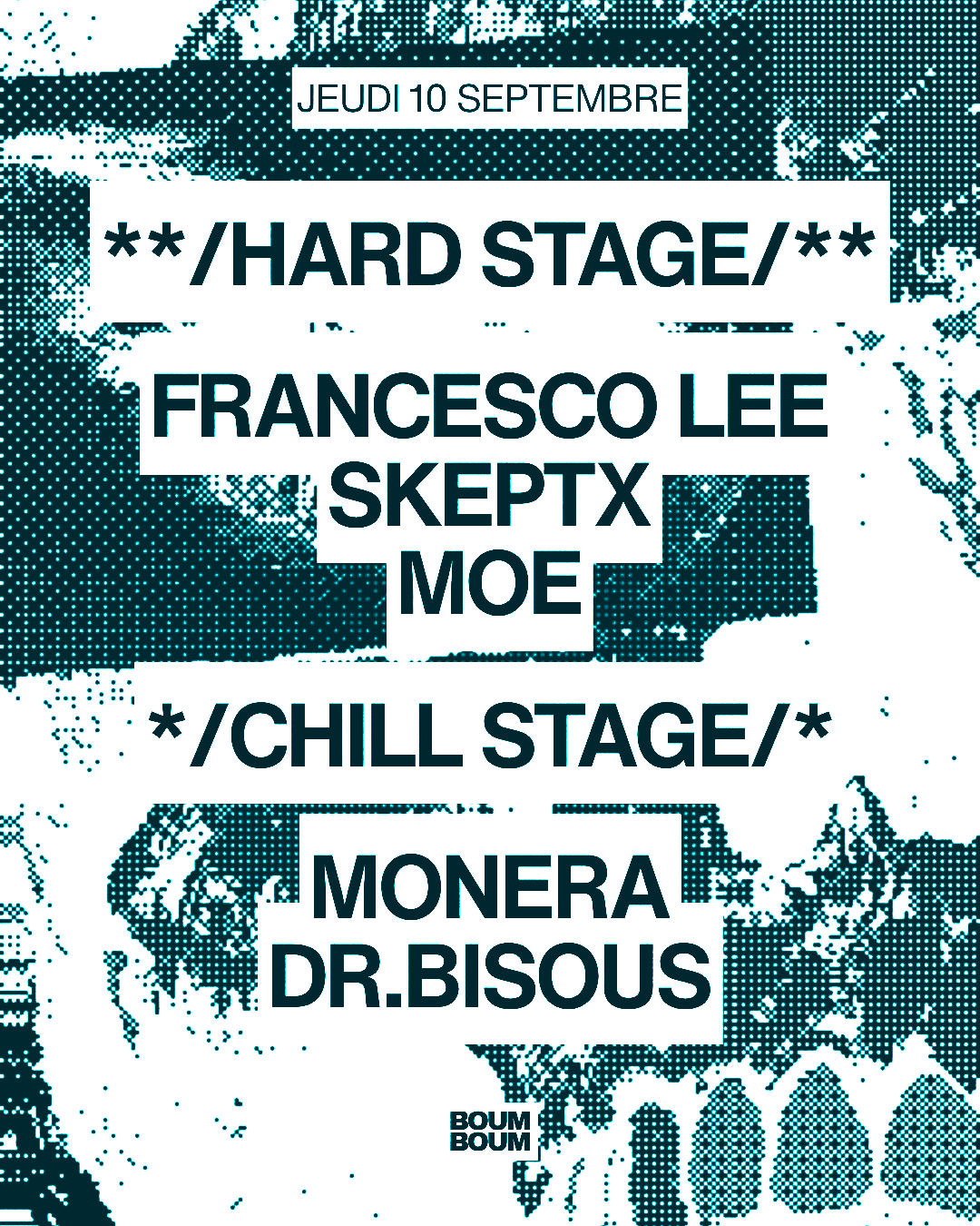 Boum Boum : Chill Stage Vs Hard Stage