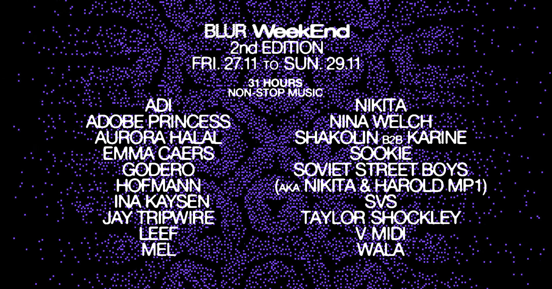 Blur Weekend 2nd Edition