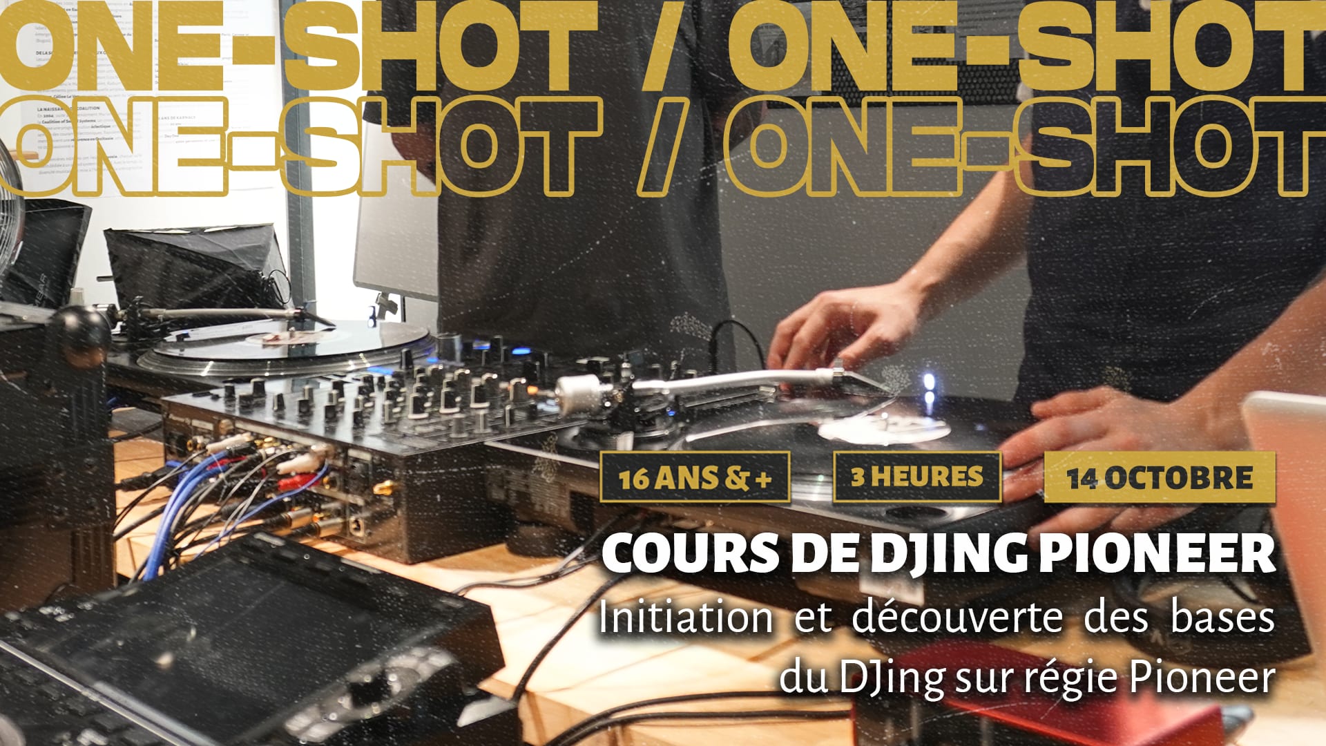 One-Shot : Bases Du Djing Sur Regie Pioneer