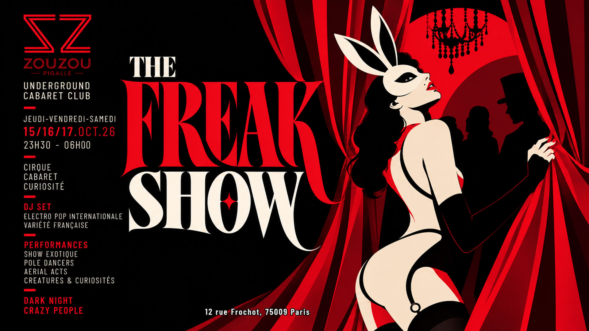The Freak Show Pigalle