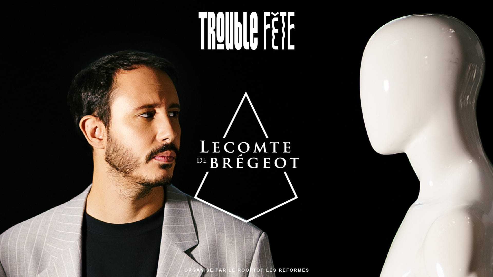 Trouble Fête • Lecomte De Brégeot (Live)