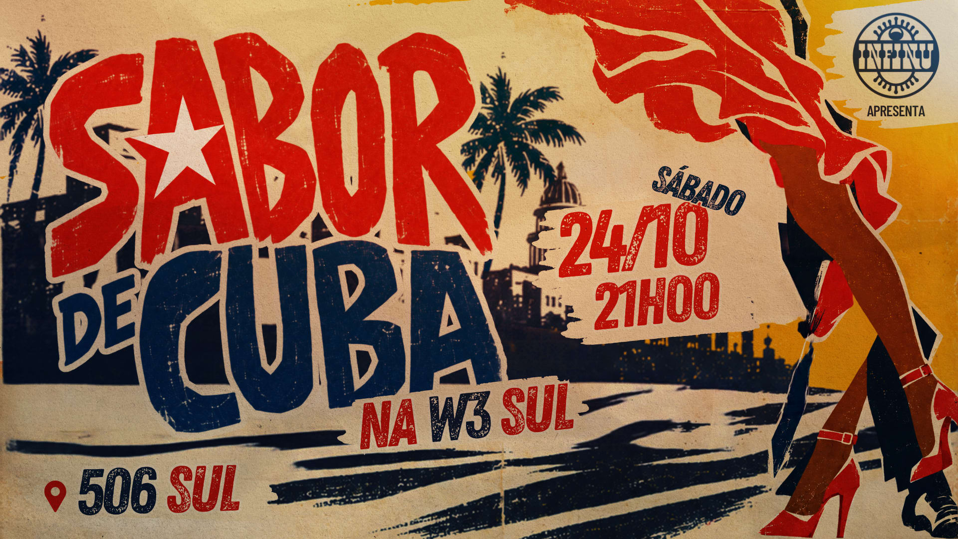 Infinu Apresenta Sabor De Cuba Na W3 Sul