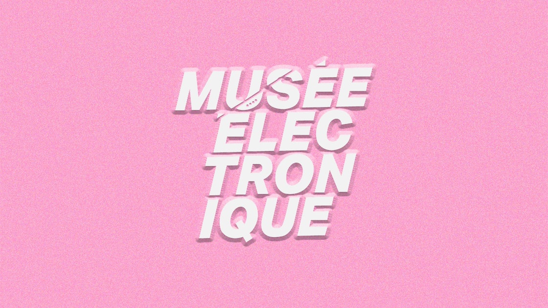 Musée Electronique Festival 2027
