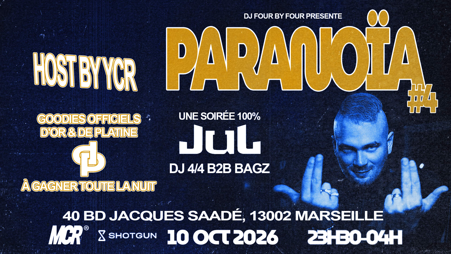 Paranoïa #4 - Soirée 100% Jul