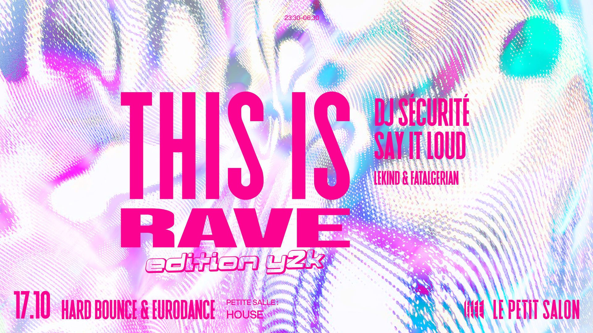 This Is Rave (Y2k Edition) : Dj Sécurité, Say It Loud & More