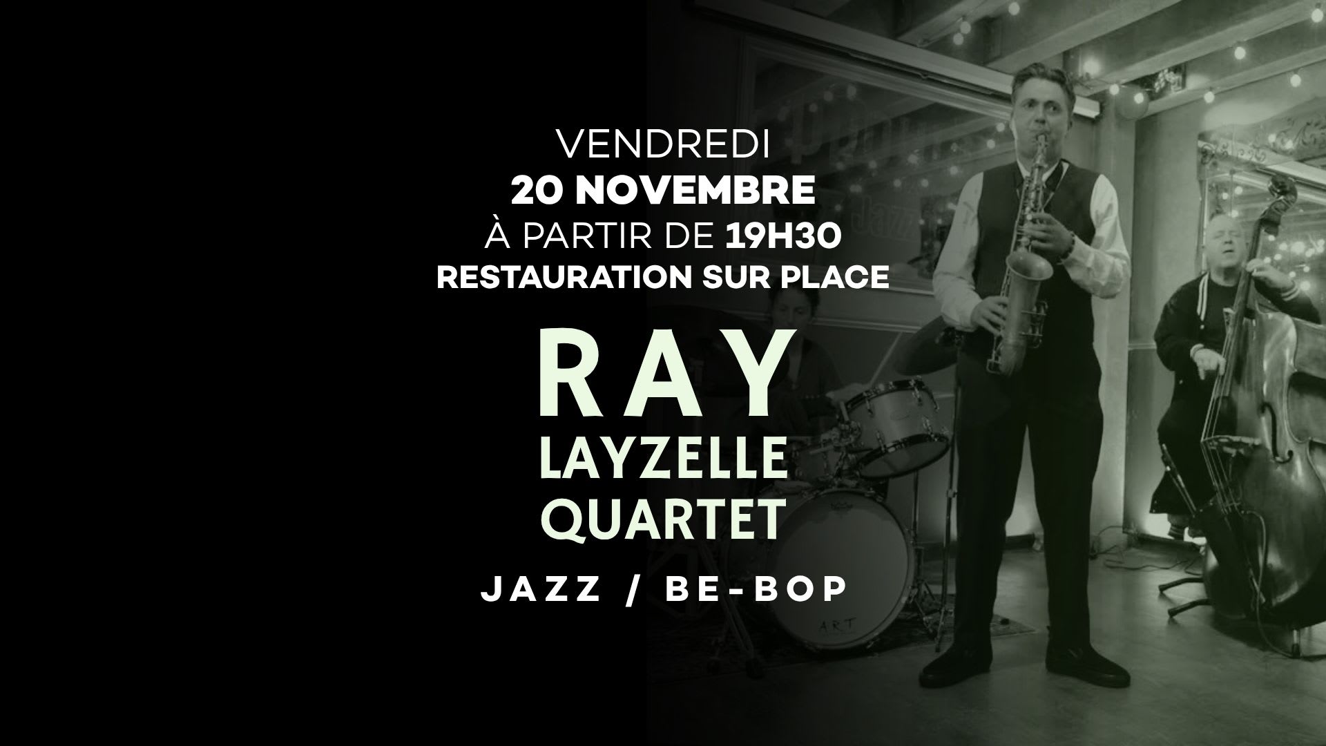 Ray Layzelle Quartet - Jazz, Bebop