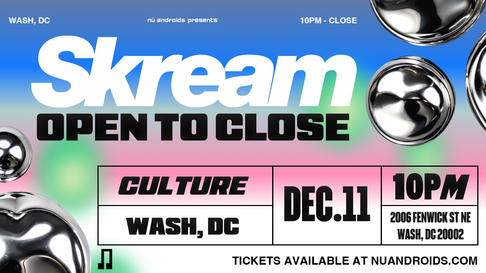 Nü Androids Presents: Skream (Open To Close)