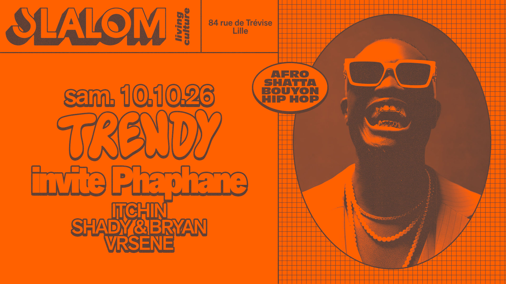 Slalom : Trendy Invite Phaphane  — Afro • Shatta • Hiphop