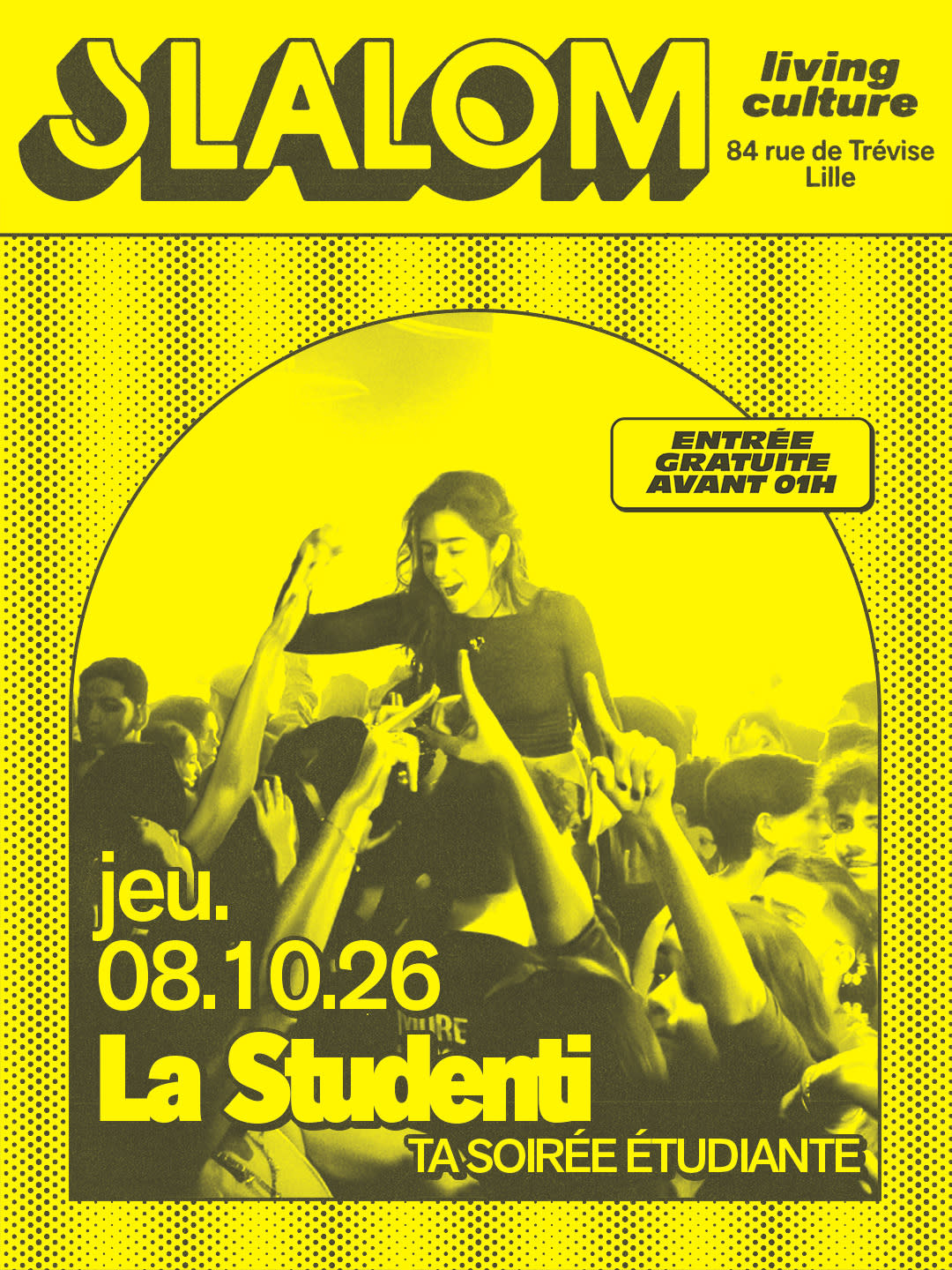 Slalom : La Studenti — Ta Soirée Étudiante — Gratuit Av. 01h