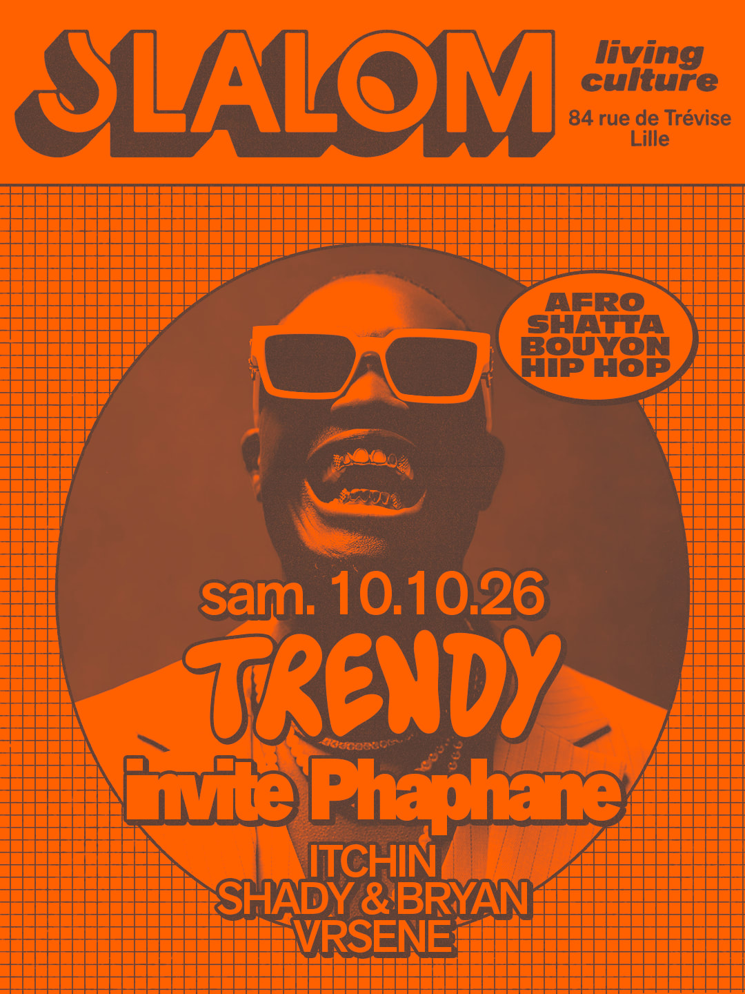 Slalom : Trendy Invite Phaphane  — Afro • Shatta • Hiphop