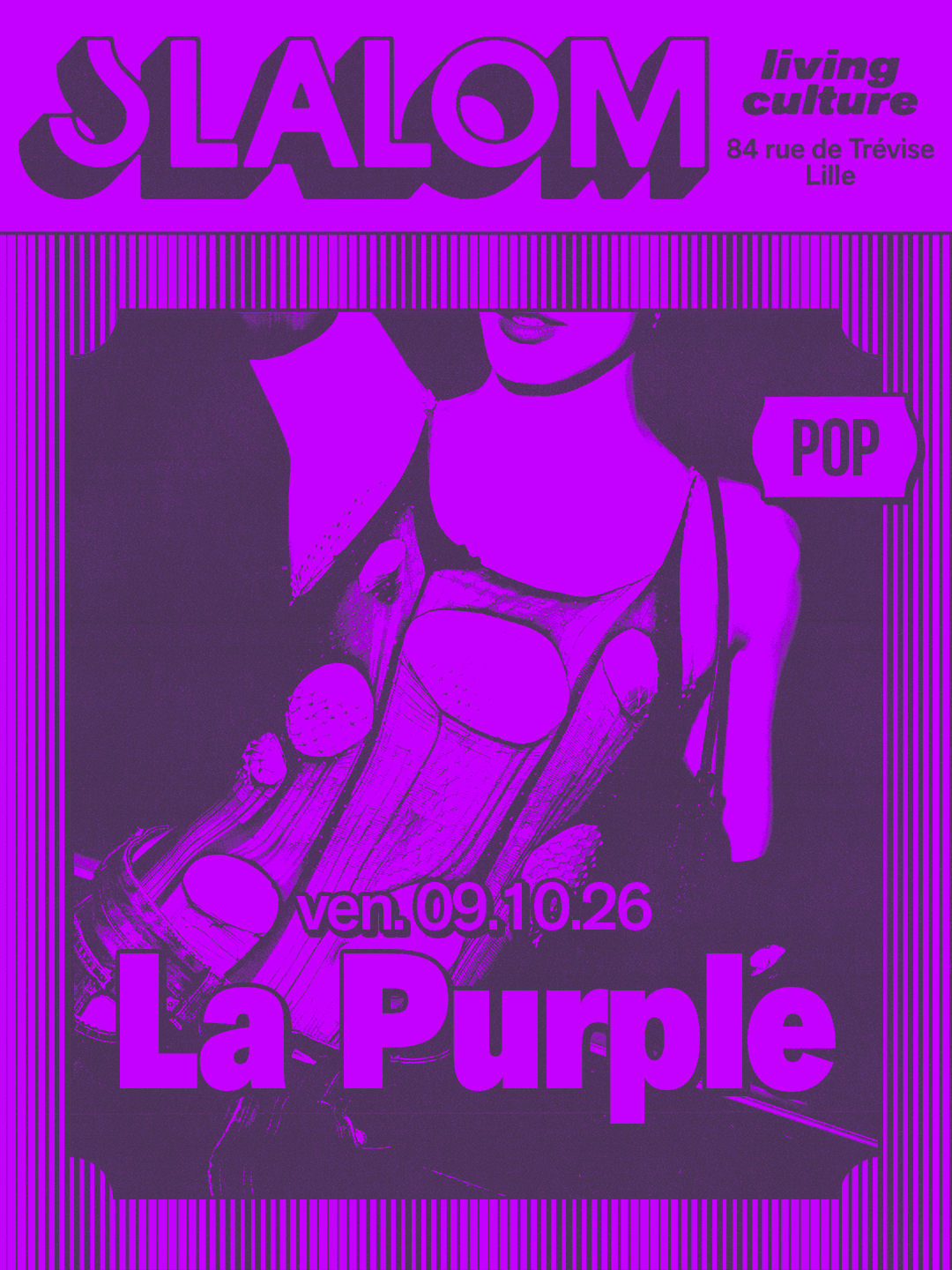 Slalom : La Purple Lille