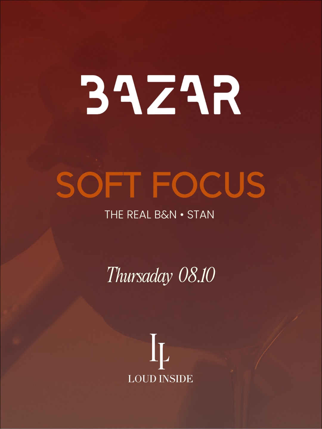 Be Loud - Soft Focus