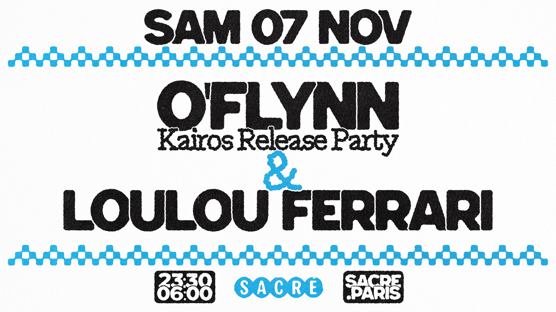 Sacré Présente : O’Flynn "Kairos" Release & Loulou Ferrari