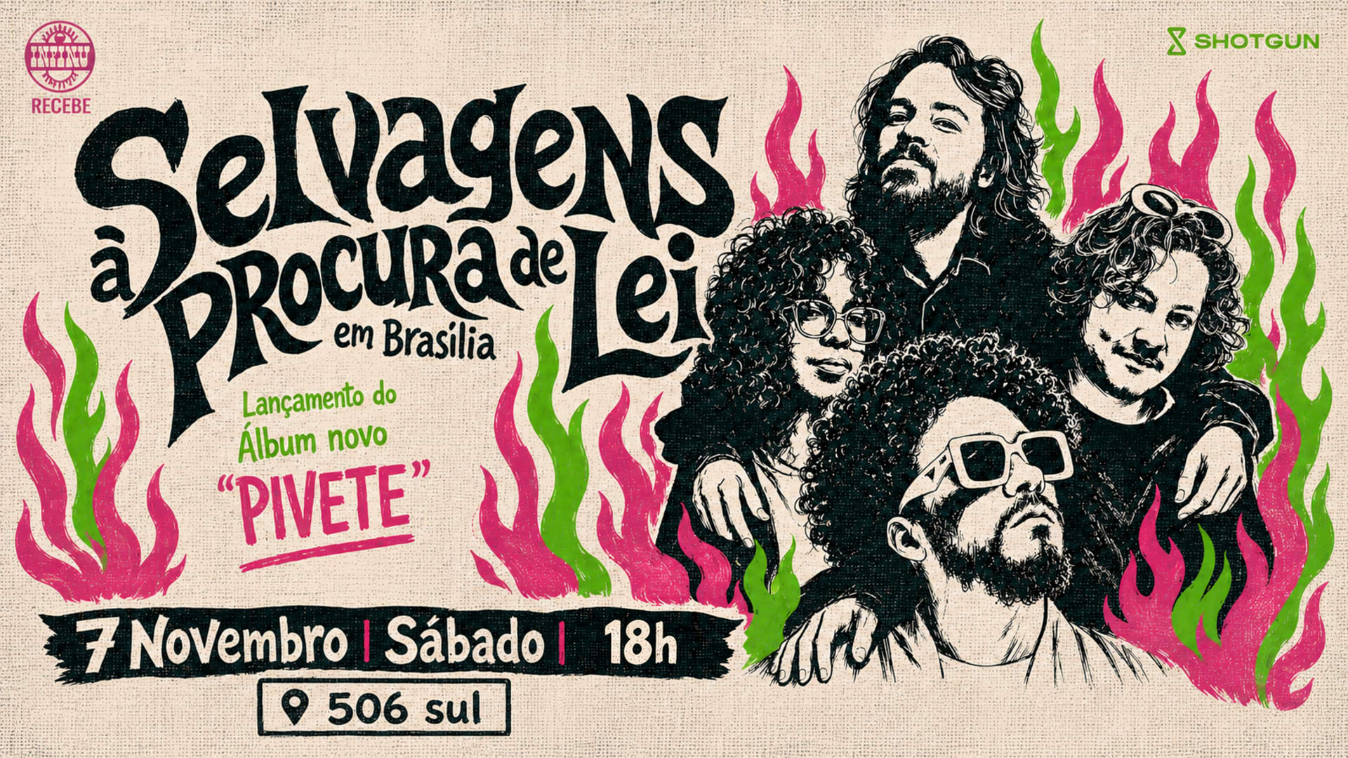 Selvagens À Procura De Lei Em Bsb: Lançamento Disco "Pivete"