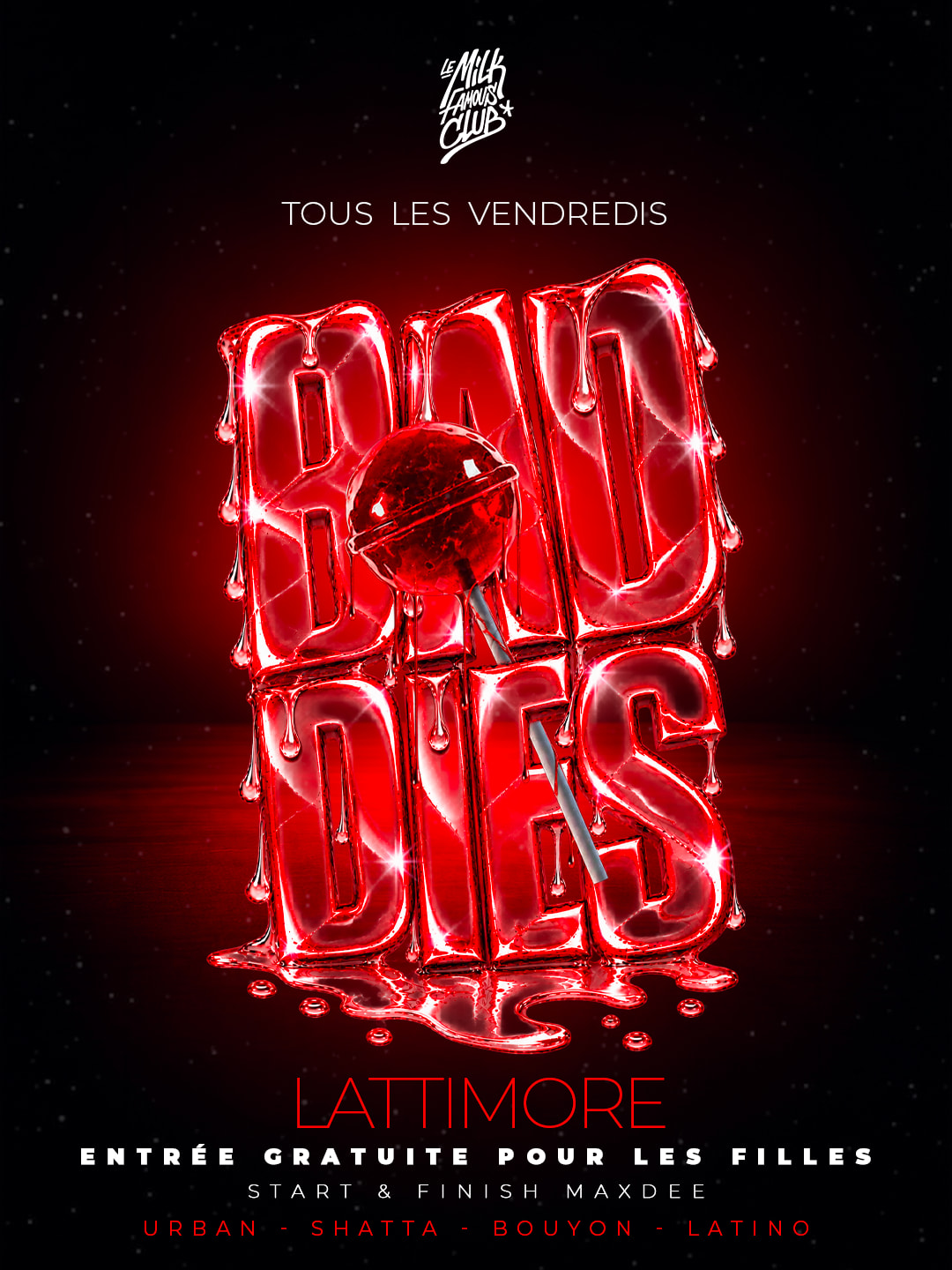 Ven 25 Sept - Baddies By Lattimore