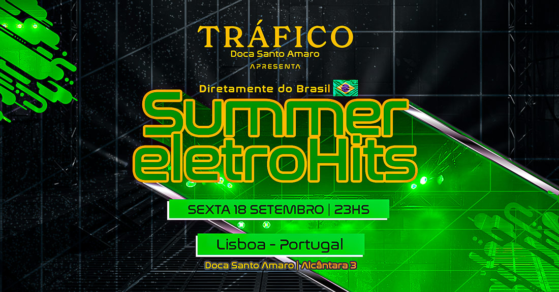 Summer Eletrohits Club | Lisboa