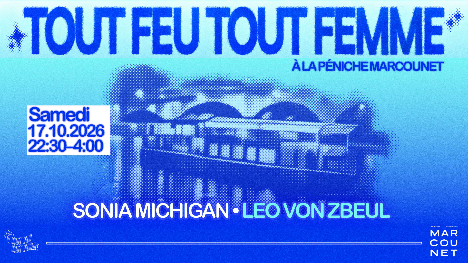 Tout Feu Tout Femme X Péniche Marcounet