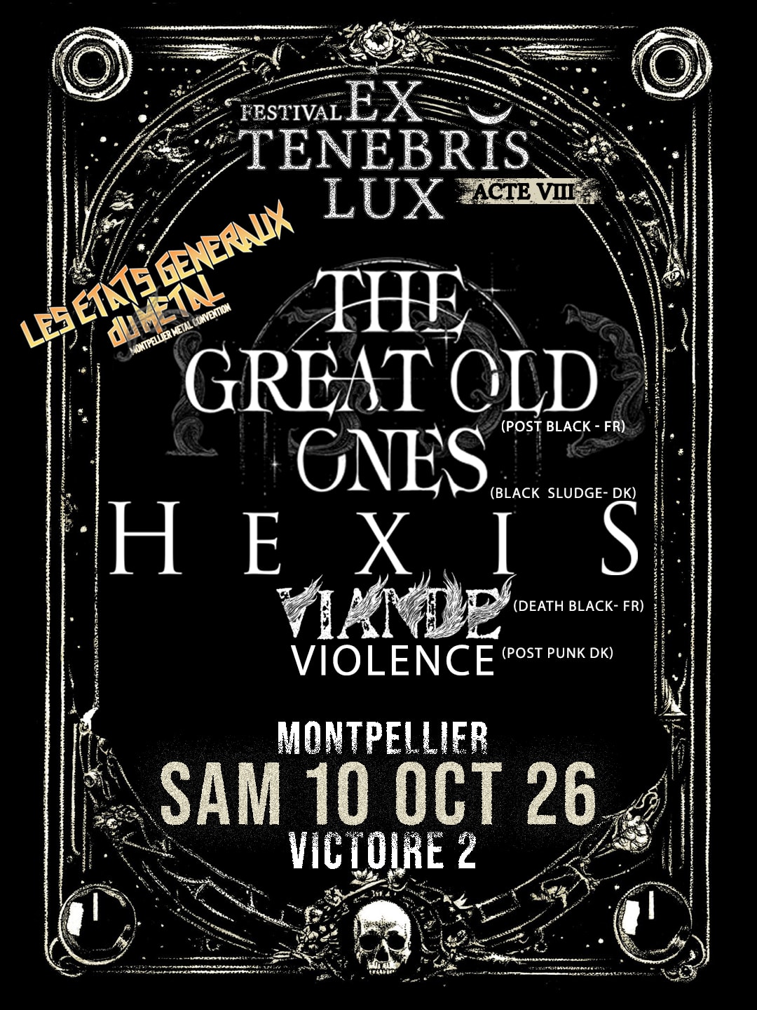 The Great Old Ones + Hexis + Viande + Violence (Egm#4)