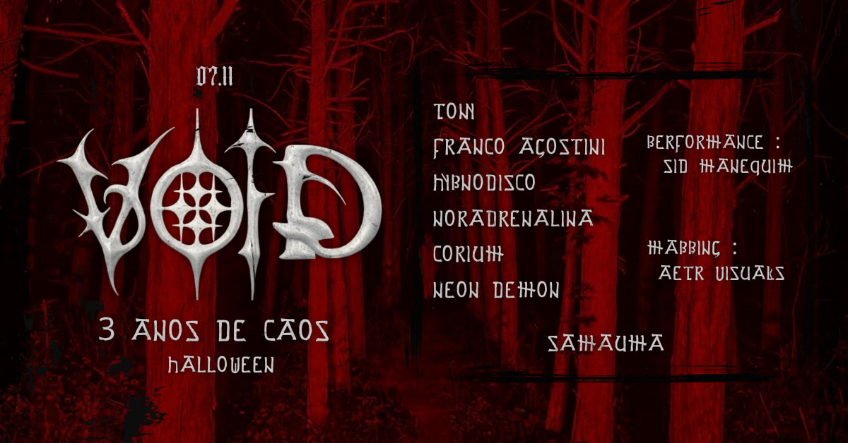 Void - 3 Anos De Caos [Halloween]