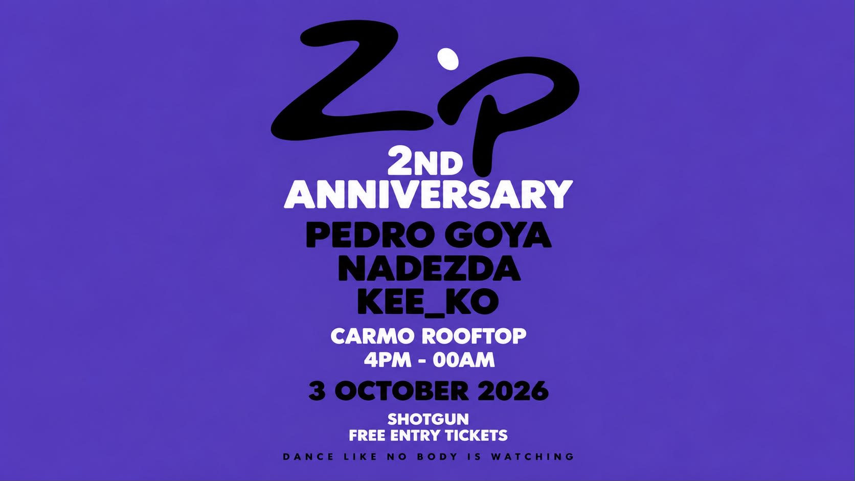 Zip Records 2 Anniversary At Carmo Rooftop
