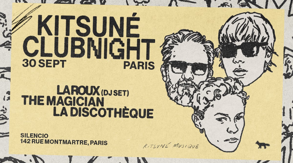 Kitsuné Clubnight La Roux (Dj), The Magician, La Discothèque