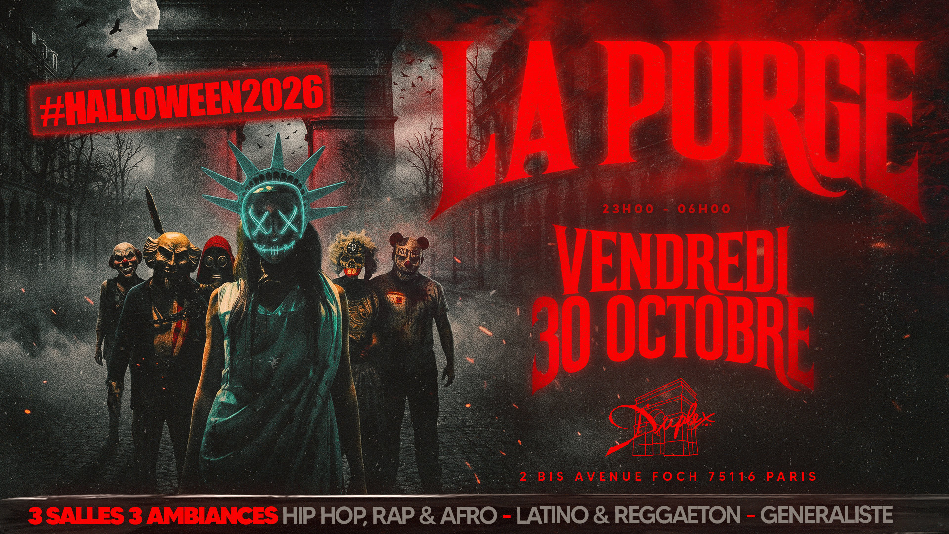 La Purge - 3 Salles / 3 Ambiances #Halloween2026