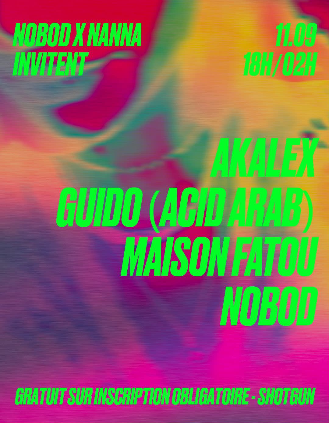 Nobod Invite Akalex, Guido (Acid Arab) & Maison Fatou