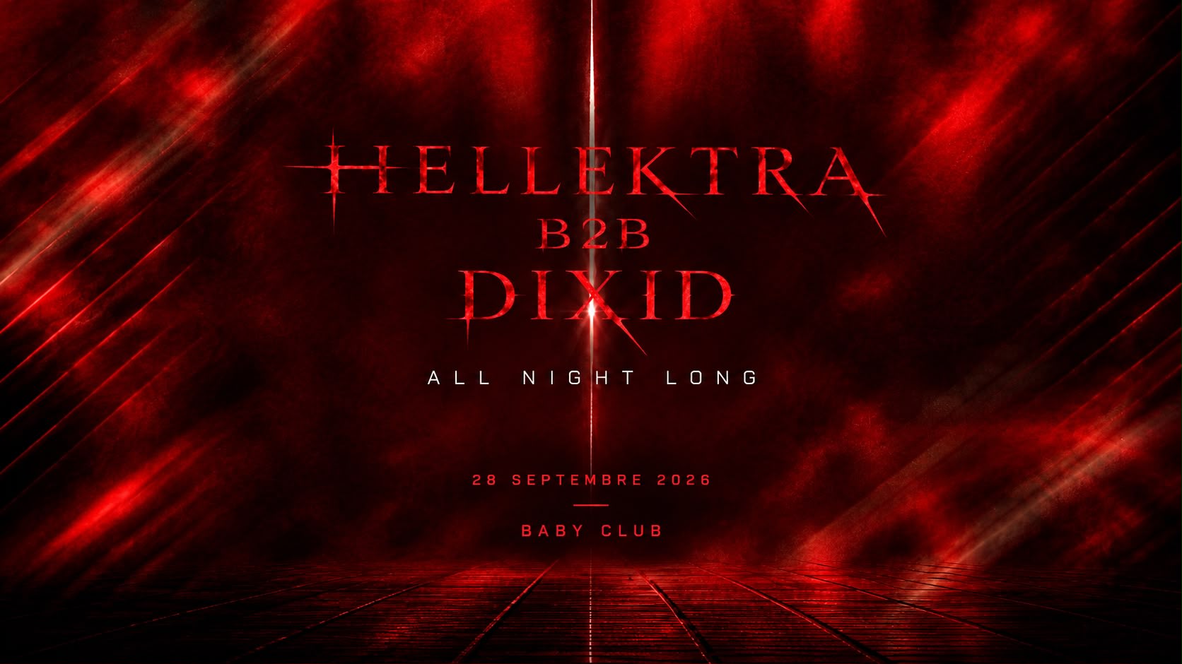 Lundi C'est Baby : Hellektra + Dixid