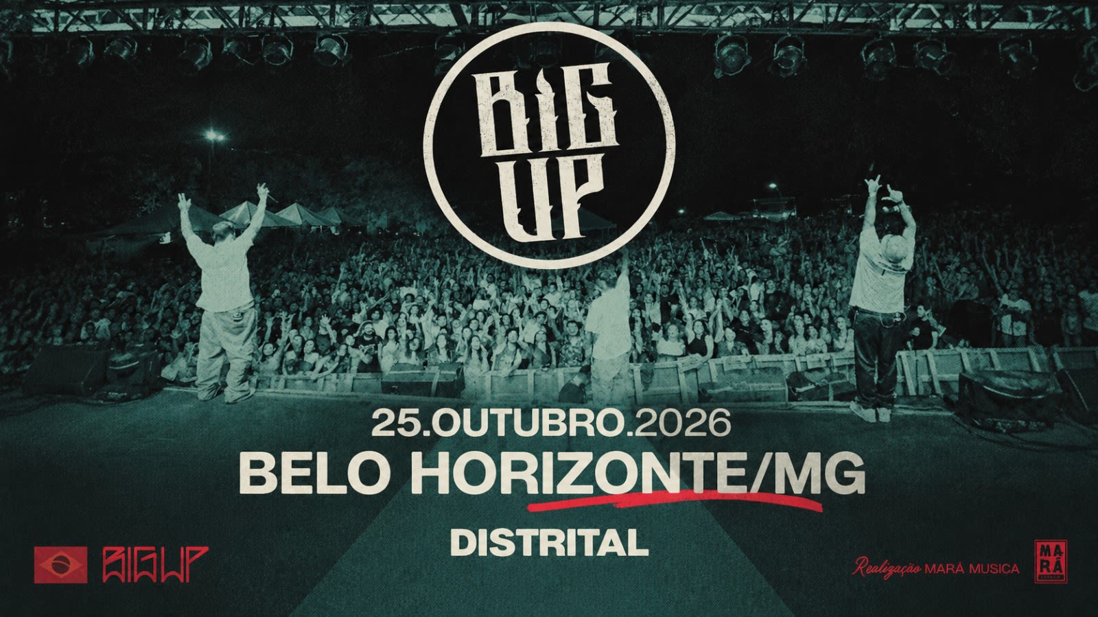 Big Up - Tour Despedida