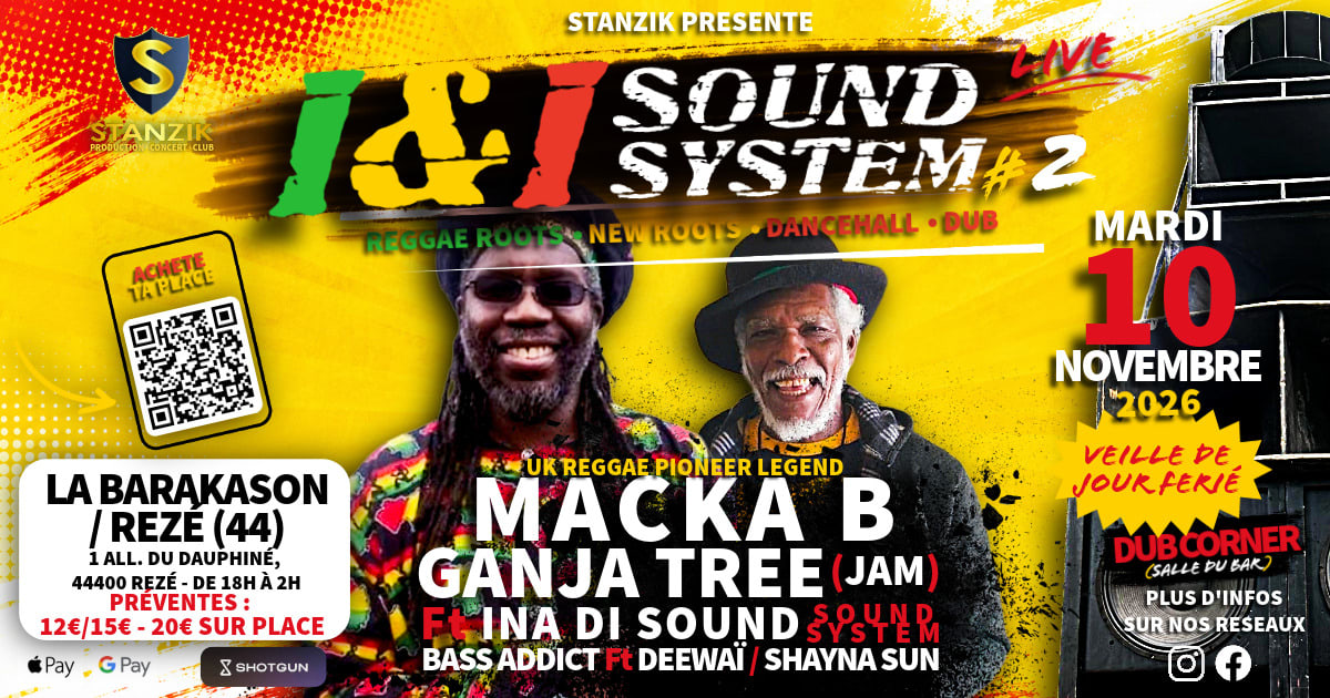 I&I Sound System Live #2 – Macka B