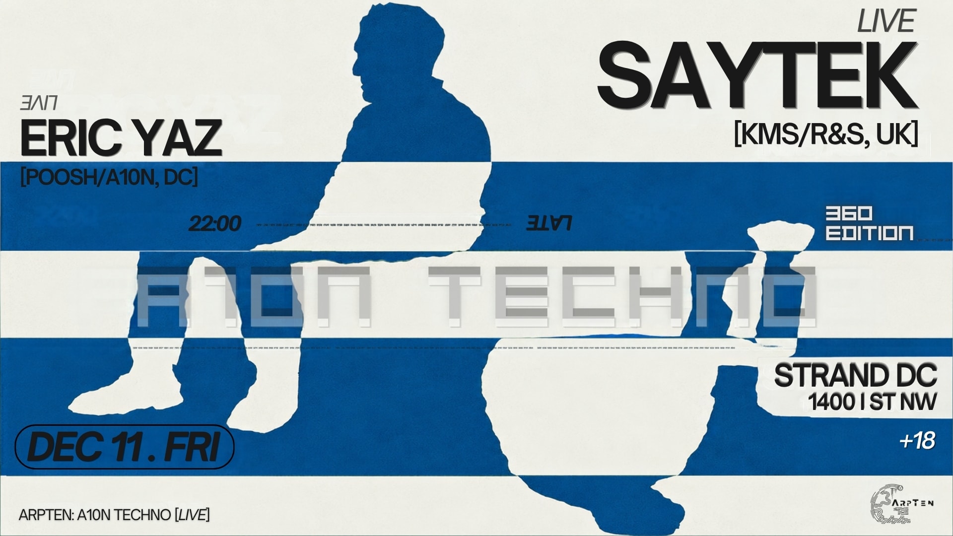A10n Techno: Saytek [Live, Uk] + Eric Yaz [Live]