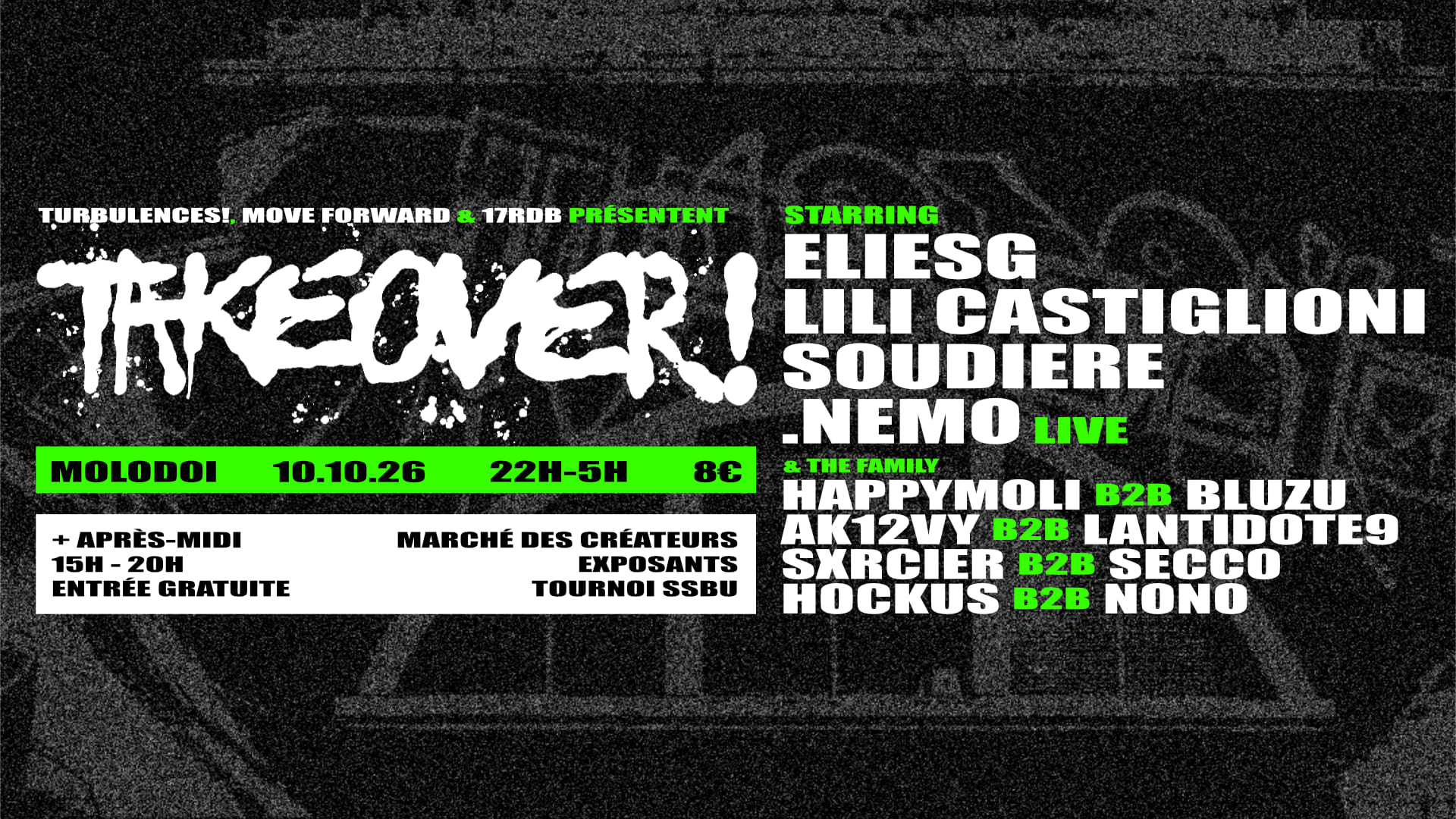Takeover! : Turbulences! X Moveforward X 17rdb
