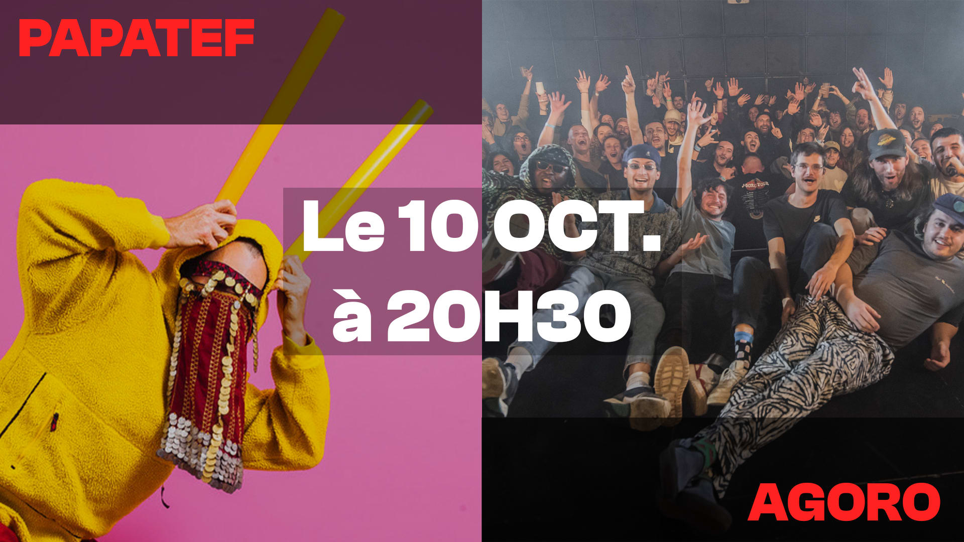 Papatef + Agoro I 10.10.26