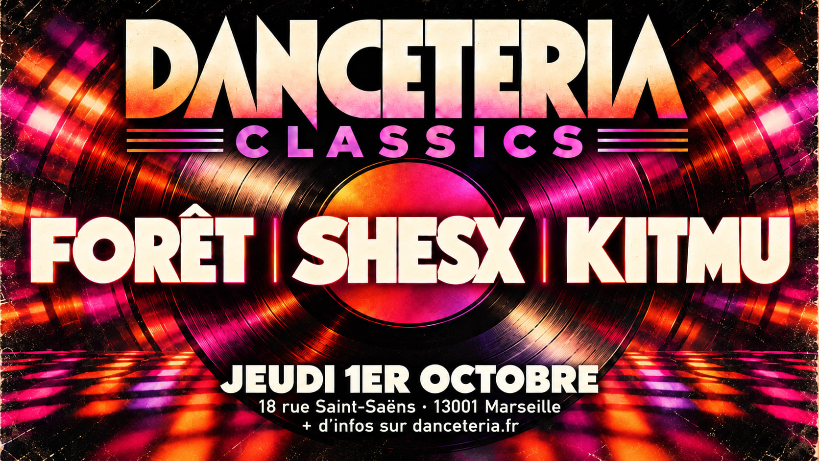 Danceteria Classics W/ Dj Forêt + Shesx + Kitmu