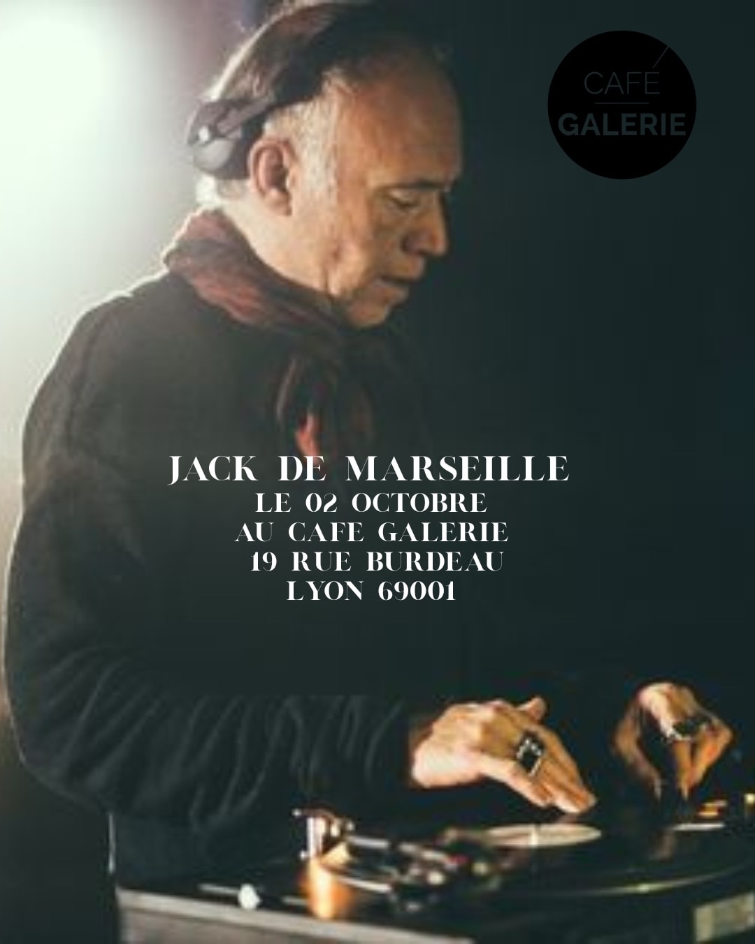 Jack De Marseille Au Café Galerie