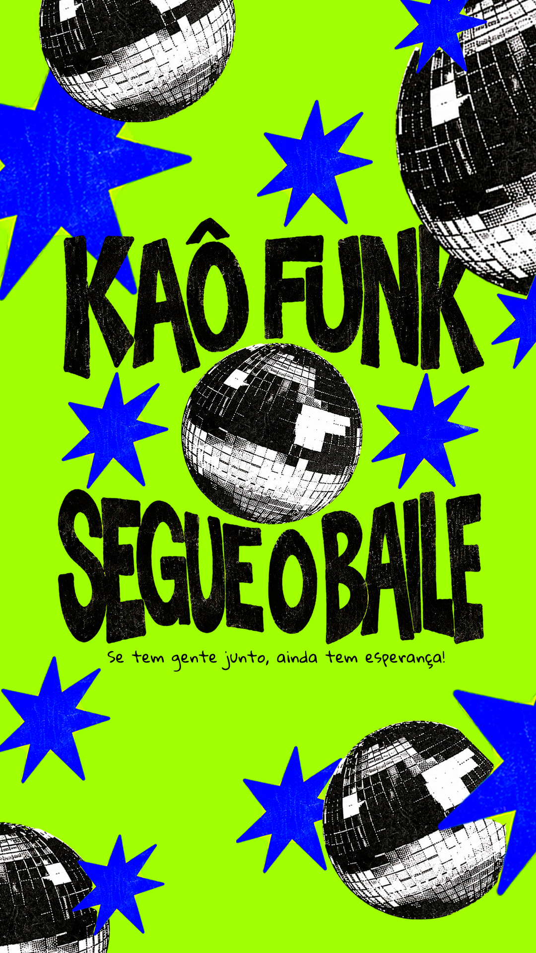 Kaô Funk: Segue O Baile