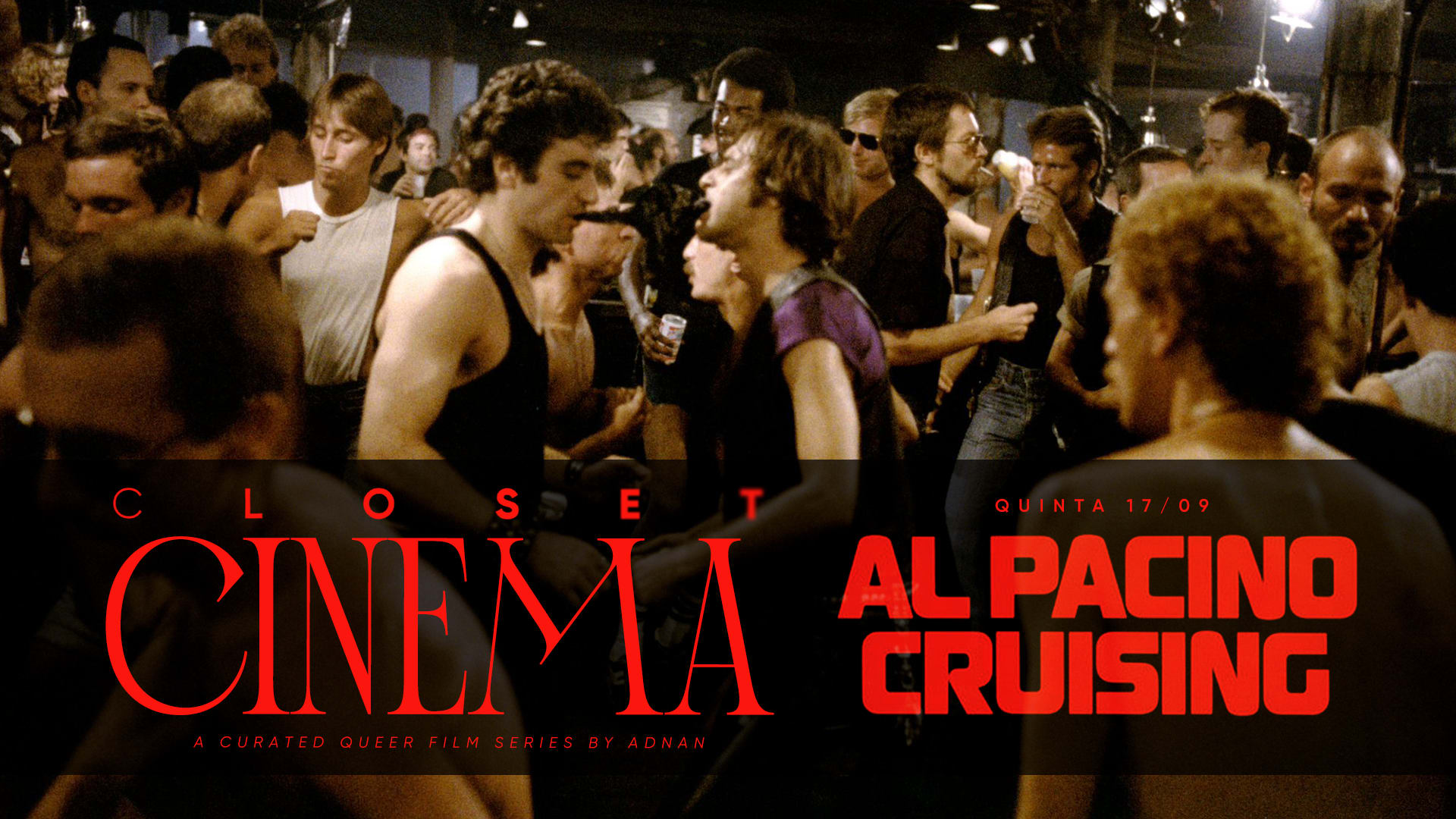 Closet Cinema 6 - Cruising (1980) William Friedkin